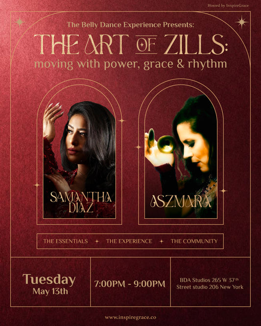 The Belly Dance Experience Presents: The Art of Zills